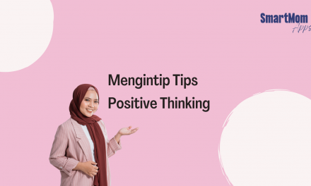 Mengintip Tips Positive Thinking 