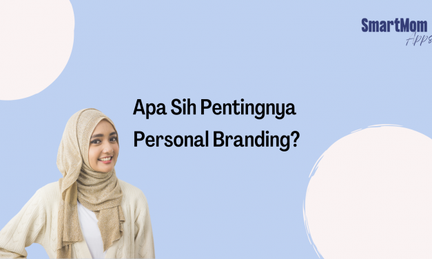 Apa Sih Pentingnya Personal Branding?